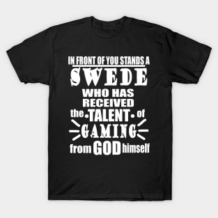 Swede Gaming Gaming E-Sports Video Games T-Shirt